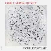 OUTHERE Fabrice Moreau Quintet - Double Portrait (CD)