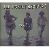 Coast2Coast The Howlin' Brothers - Trouble (CD)
