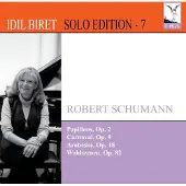 OUTHERE Idil Biret - Schumann: Papillons, Op. 2 | Carnaval, Op. 9 | Arabeske, Op. 18 | Waldszenen, Op. 82 (CD)