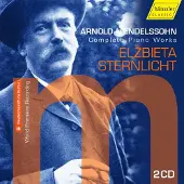 OUTHERE Elzbieta Sternlicht - Arnold Mendelssohn: Complete Piano Works (2 CD)
