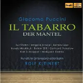 OUTHERE Kurt Rehm, Rundfunk-Sinfonieorchester Berlin, Rolf Kleinert - Puccini: Il Tabarro - Opera In 1 Act (CD)