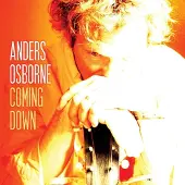 Coast2Coast Anders Osborne - Coming Down (CD)