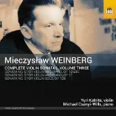 Uvm Distrib Cnt Michael Csányi-Wills, Yuri Kalnits - Mieczyslaw Weinberg: Complete Violin Sonatas, Volume Three (CD)
