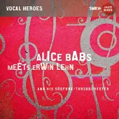 OUTHERE Alice Babs, Erwin Lehn Und Sein Südfunk Tanzorchester - Alice Babs Meets Erwin Lehn (CD)