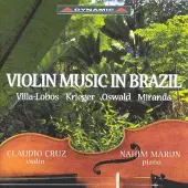 OUTHERE Claudio Cruz, Nahim Marum - Violin Music in Brazil (CD)
