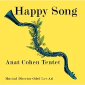 Coast2Coast Anat Cohen Tentet - Happy Song (CD)