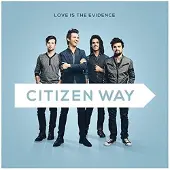 Coast2Coast Citizen Way - Love Is The Evidence (CD)