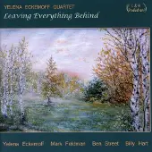 Coast2Coast Yelena Eckemoff Quartet - Leaving Everything Behind (CD)