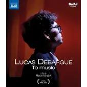 OUTHERE Lucas Debargue - Rena Shereshevskaya - David Castr - Lucas Debargue: To Music (Blu-ray)
