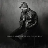 Coast2Coast Joseph Habedank - Change Is Coming (CD)