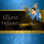 Coast2Coast Terry MacAlmon - The Sound Of Heaven (CD)