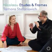 OUTHERE Tamara Stefanovich & Pierre-Laurent Aimard - Nicolaou: Etudes & Frames (CD)