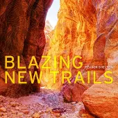 Suburban Blazing new trails