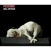Coast2Coast Axel Krygier - Pesebre (CD)