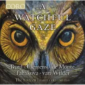 OUTHERE The Sixteen, Harry Christophers - A Watchful Gaze (CD)