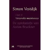 Meulenhoff Boekerij De symfonieën van Anton Bruckner (Paperback)