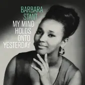 Ginza.se Barbara Stant - My Mind Holds Onto Yesterday (LP)