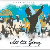 Coast2Coast Terry Macalmon - All The Glory (CD)