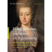 20 Leafdesdichten Hoog geboren, ambitieus en eigenzinnig