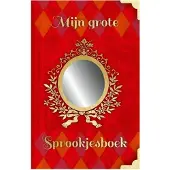 WPG Kindermedia Mijn grote sprookjesboek