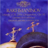 OUTHERE Kansas City Chorale, Charles Bruffy - Rachmaninov: Liturgy Of St. John Chrysostom, Op. 31 (2 CD)
