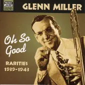 OUTHERE Glenn Miller - Oh So Good (CD)