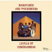 Coast2Coast Babatunde & Phenomena - Levels Of Conciousness (LP) (Limited Edition)