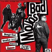 Coast2Coast Bad Mojos - Songs That Make You Wanna Die (LP)