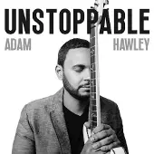 Coast2Coast Adam Hawley - Unstopable (LP)