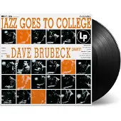 MUSIC ON VINYL Jazz Goes to College