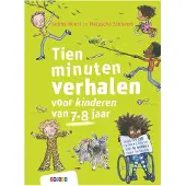 Uitgeverij Zwijsen België Tien minuten verhalen voor kinderen van 7-8 jaar