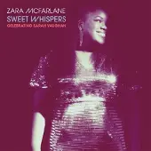 Bigwax Dis Cnt SWEET WHISPERS: CELEBRATING SARAH VAUGHAN