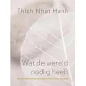 Ten Have Wat de wereld nodig heeft (Paperback)