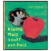 Gottmer Kleine muis zoekt een huis (Hardback)