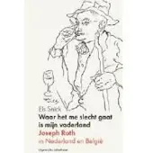 Wereldbibliotheek Waar het me slecht gaat is mijn vaderland (Paperback)