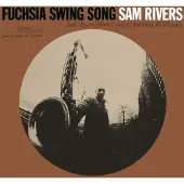 Universal Music Sam Rivers - Fuchsia Swing Song (UHQ-CD)