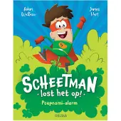 Deltas Scheetman lost het op! Poepnami-alarm Boek