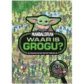 Zuidnederlandse Uitgeverij (ZNU) Waar is Grogu? - Daniel Wallace