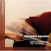OUTHERE Amy Norrington & Piet Kuijken - Brahms: Cello Sonatas (CD)