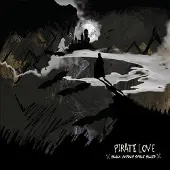 Coast2Coast Pirate Love - Black Vodoun Space Blues (LP)
