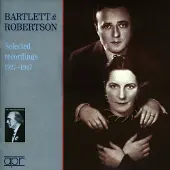 Cd Bartlett & Robertson: Selected Recordings, 1927-1