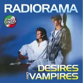 Zyx Radiorama - Desires and Vampires (LP)