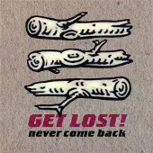 Coast2Coast Get Lost! - Never Come Back (LP)