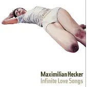 Bertus Distributie Hecker Maximilian - Infinite Love Songs