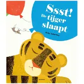 Gottmer Ssst! De tijger slaapt (Kartonboek)
