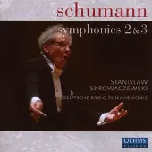 OUTHERE Deutsche Radio Philharmonie Saarbrücken Kaiserslautern, Stanislaw Skrowaczewski - Schumann: Symphonies 2 & 3 (CD)
