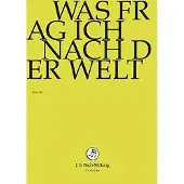 OUTHERE Chor & Orchester Der J.S. Bach-Stiftung, Rudolf Lutz - J.S. Bach: Was Frage Ich Nach Der Welt (DVD)