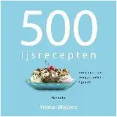 Veltman Uitgevers 500 ijsrecepten