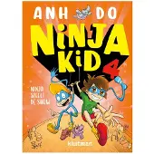 Kluitman Alkmaar, Uitgeverij NinjaKid 4 Ninja steelt de show Boek