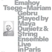 Bigwax Dis Cnt PLAYED BY MAYA DUNIETZ &AMP; STRING ENSEMBLE, LIVE IN
